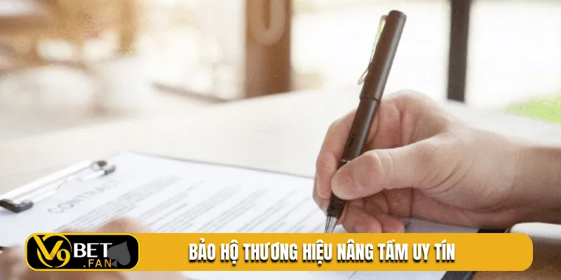 Bảo hộ thương hiệu nâng tầm uy tín