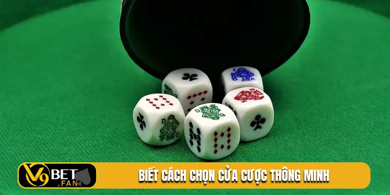 Biết cách chọn cửa cược thông minh