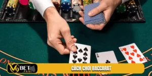 cach choi baccarat