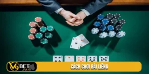 cach choi bai lieng