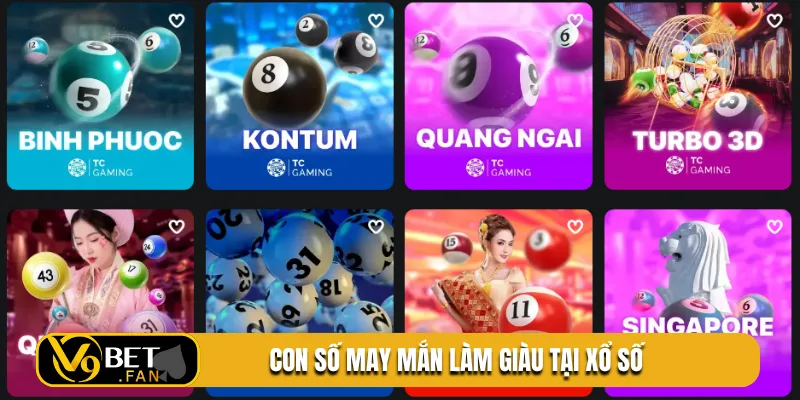 Con số may mắn làm giàu tại xổ số
