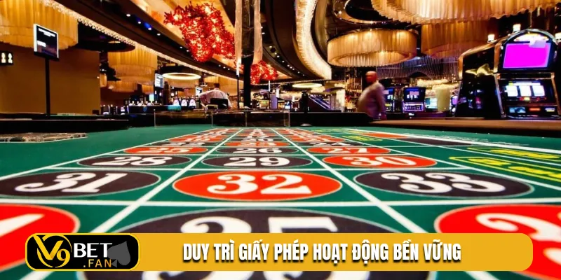 Duy trì giấy phép hoạt động bền vững