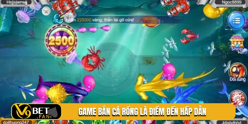 Game bắn cá rồng là điểm đến hấp dẫn
