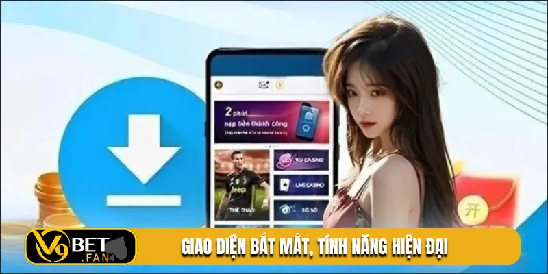 Giao diện bắt mắt, tính năng hiện đại