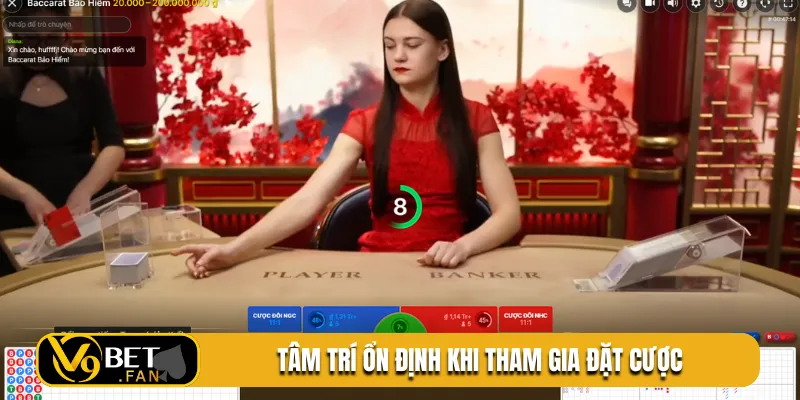 Tâm trí ổn định khi tham gia đặt cược