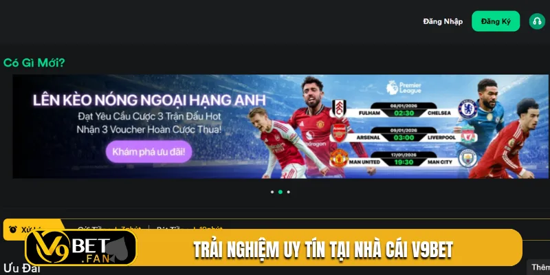 Trải nghiệm uy tín tại nhà cái V9BET
